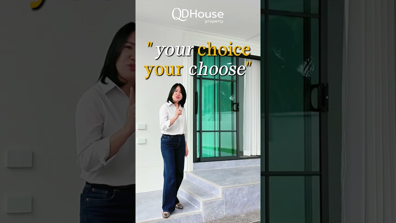บ้านของคุณ…คุณเลือกได้ | QDHouse Property